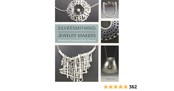 silversmithing for jewelry makers