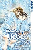 Atemlose Liebe - Band 1 by