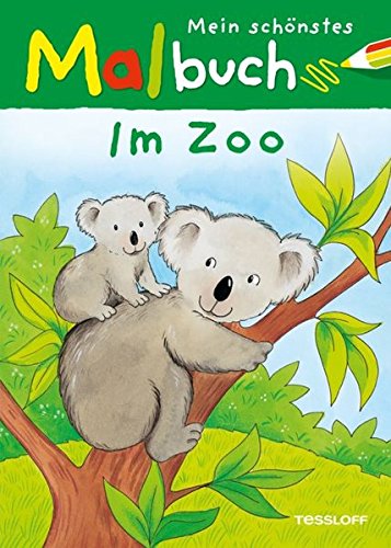 Preisvergleich Produktbild Mein schönstes Malbuch Im Zoo