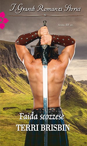 Terri Brisbin - A Higland Feuding Vol. 1 - Faida scozzese (2016)