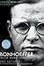 Bonhoeffer: Pastor, Martyr, Prophet, Spy: A Righteous Gentile vs. the Third Reich by 