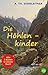 Die Höhlenkinder: Gesamtausgabe by 