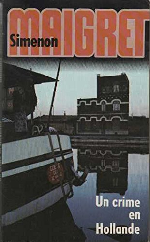 Un crime en Hollande