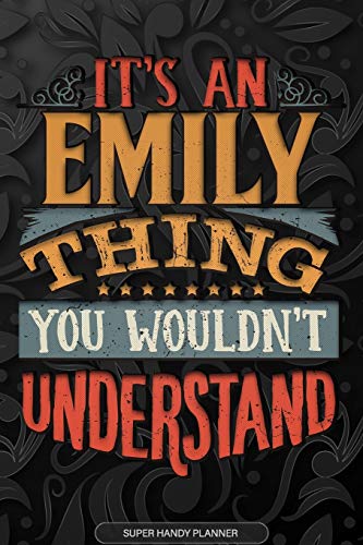 Emily: it's an emily thing you wouldn't understand
