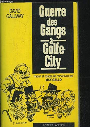 Télécharger GUERRE DES GANGS A GOLF CITY PDF