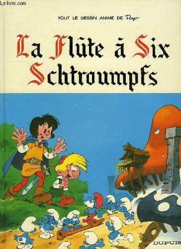 La  Flûte à six schtroumpfs