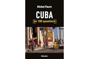 Cuba en 100 questions