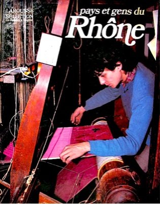 couverture de : Pays et gens du Rh&ocirc;ne