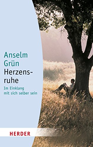 Download Herzensruhe: Im Einklang mit sich selber sein (HERDER spektrum) Download Herzensruhe: Im Einklang mit sich selber sein (HERDER spektrum)