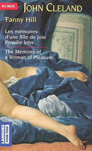 Fanny Hill : les mémoires d'une fille de joie - première lettre Fanny Hill : les mémoires d'une fille de joie - première lettre