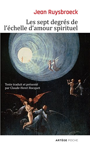 Télécharger Les sept degrés de l'échelle d'amour spirituel PDF