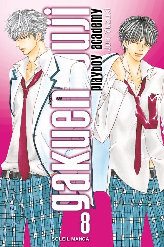 Gakuen Ouji - Playboy Academy — Tome 8