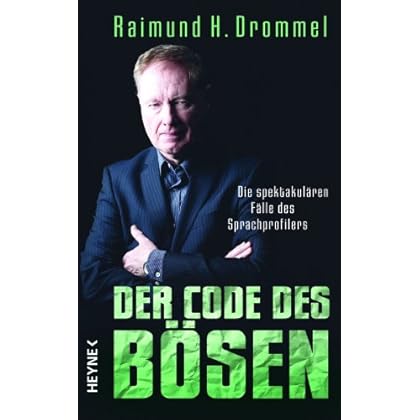 Der Code des Bösen: Die spektakulären Fälle des Sprachprofilers