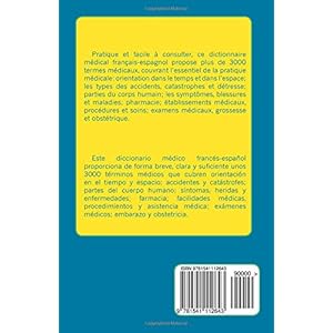 Dictionnaire des Urgences Médicales/Diccionario de Emergencias Médicas: Français - Espagnol/Francés - Español