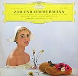 Lortzing: Zar und Zimmermann (Opernquerschnitt: Stuttgart 1953) [Vinyl LP] [Schallplatte] - Ferdinand Leitner & Chor und Orchester der Wuerttembergischen Staatstheater Stuttgart