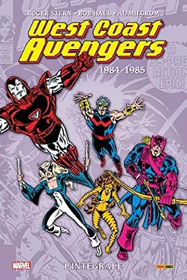 West Coast Avengers : L'intégrale T01 (1984-1986)