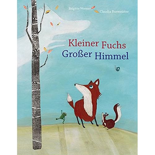 Kleiner Fuchs, großer Himmel Kleiner Fuchs, großer Himmel
