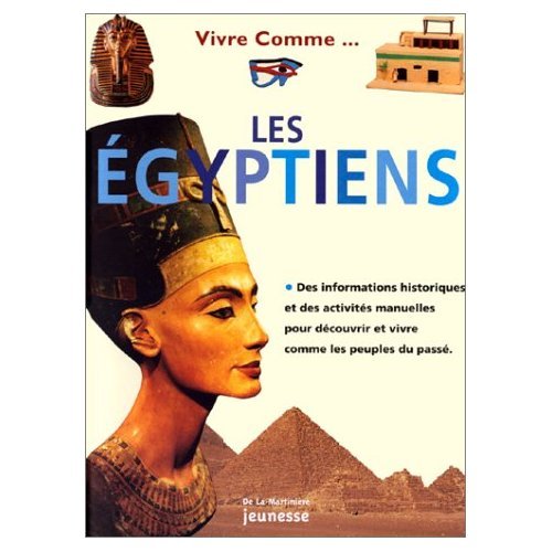 Vivre comme les Egyptiens