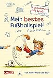 Mein bestes Fußballspiel! Also fast ... (Lesenlernen mit Spaß + Anton 1): Antons Fußball-Tagebuch - ein Comic-Roman zum Lesenlernen by Heiko Wolz, Zapf