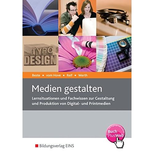 Pdf Die Wirtschaftsreihe Fur Medienberufe Medien Gestalten Lernsituationen Und Fachwissen Zur Gestaltung Und Produktion Von Digital Und Printmedien Schulerband Kostenlos Download Bucher Online Lesen Herunterladen 58