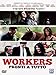 Workers-Pronti a Tutto [Import]