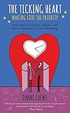 Image de The Ticking Heart: Making Love the Priority
