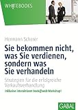 Image de Sie bekommen nicht, was Sie verdienen, sondern was Sie verhandeln: Strategien für die erfolgreiche