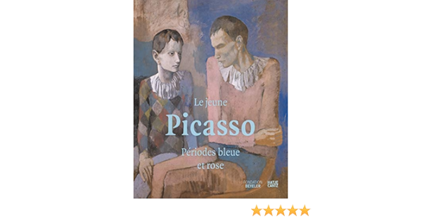 Le Jeune Picasso Periodes Bleue Et Rose La Periode Bleue Et Rose French Edition Amazon De Fondation Beyeler Fremdsprachige Bucher