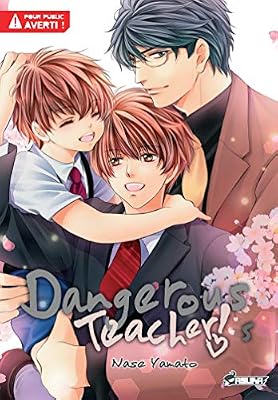 Kazé Manga Dangerous Teacher T05