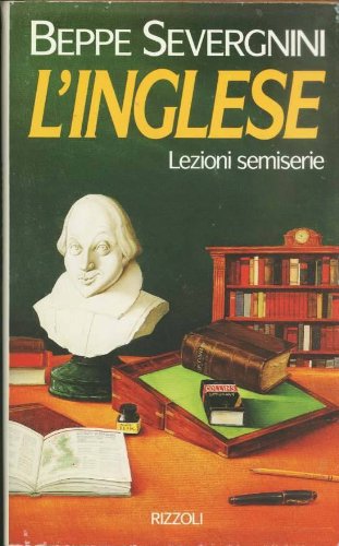 L'Inglese Lezioni semiserie L'Inglese Lezioni semiserie