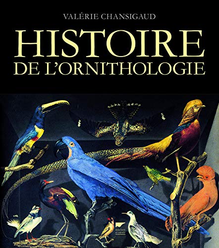 Télécharger Histoire de l'ornithologie Francais PDF