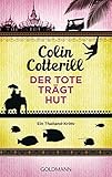 Bücher Neuerscheinungen 2022 - Der Tote trägt Hut von Colin Cotterill
