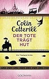 Der Tote trägt Hut von Colin Cotterill