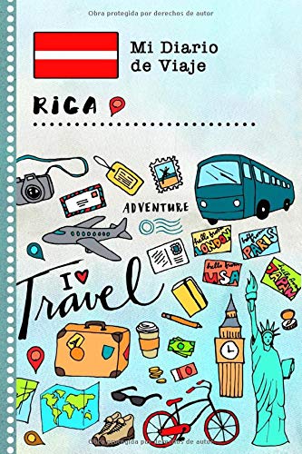 Riga Diario de Viaje: Libro de Registro de Viajes Guiado Infantil - Cuaderno de Recuerdos de Actividades en Vacaciones para Escribir, Dibujar, Afirmaciones de Gratitud para Niños y Niñas