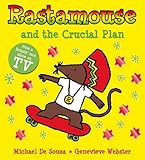 Rastamouse and the Crucial Plan