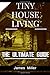 Produktbild TINY HOUSE LIVING: The Ultimate Guide