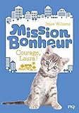 Mission Bonheur - tome 05 : Courage, Laura ! (5)