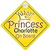 Princess Charlotte On Board Girl Car Sign Child/Baby Gift/Present 002