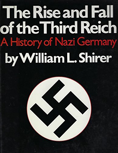 Rise and Fall of the Third Reich livre