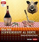 Bücher Neuerscheinungen 2022 - Schweinskopf al dente von Rita Falk