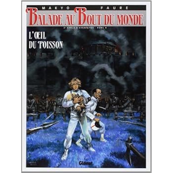 Balade au Bout du monde, Tome 12 : L'Oeil du poisson