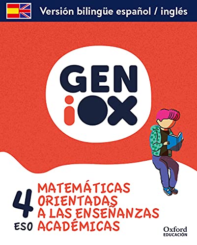 Matemáticas orientadas a enseñanzas académicas 4º ESO GENiOX Programa Bilingüe Andalucía
