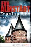 Image de Engelsgrube: Pia Korittkis zweiter Fall (Kommissarin Pia Korittki)