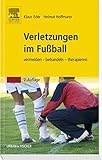 Image de Verletzungen im Fußball: vermeiden - behandeln - therapieren