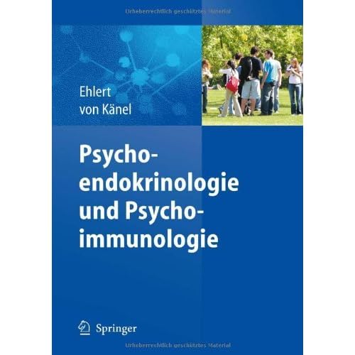 [PDF] Psychoendokrinologie und Psychoimmunologie KOSTENLOS DOWNLOAD