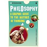 Introducing Philosophy - A Graphic Guide (Graphic Guides)