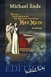 Image de Aus den Aufzeichnungen des Traumweltreisenden Max Muto: Erzählung