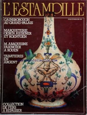 Download ESTAMPILLE (L') [No 130] du 01/02/1981 - gainsborough au grand-palais - marqueterie oeben, riesener et roentgen - abaquesne faiencier a rouen - tabatieres en argent - collection de fers a repasser