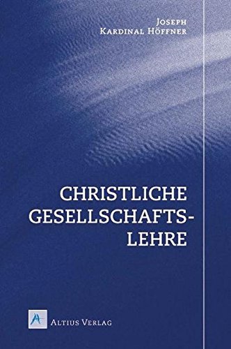 Christliche Gesellschaftslehre