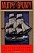 Mutiny on the Bounty (Back Bay Books) by 